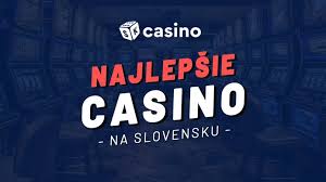 Kasina na Slovensku - Hranie s prvotriednym zážitkom